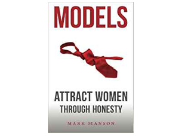 Models: Attract Women Through  Honesty